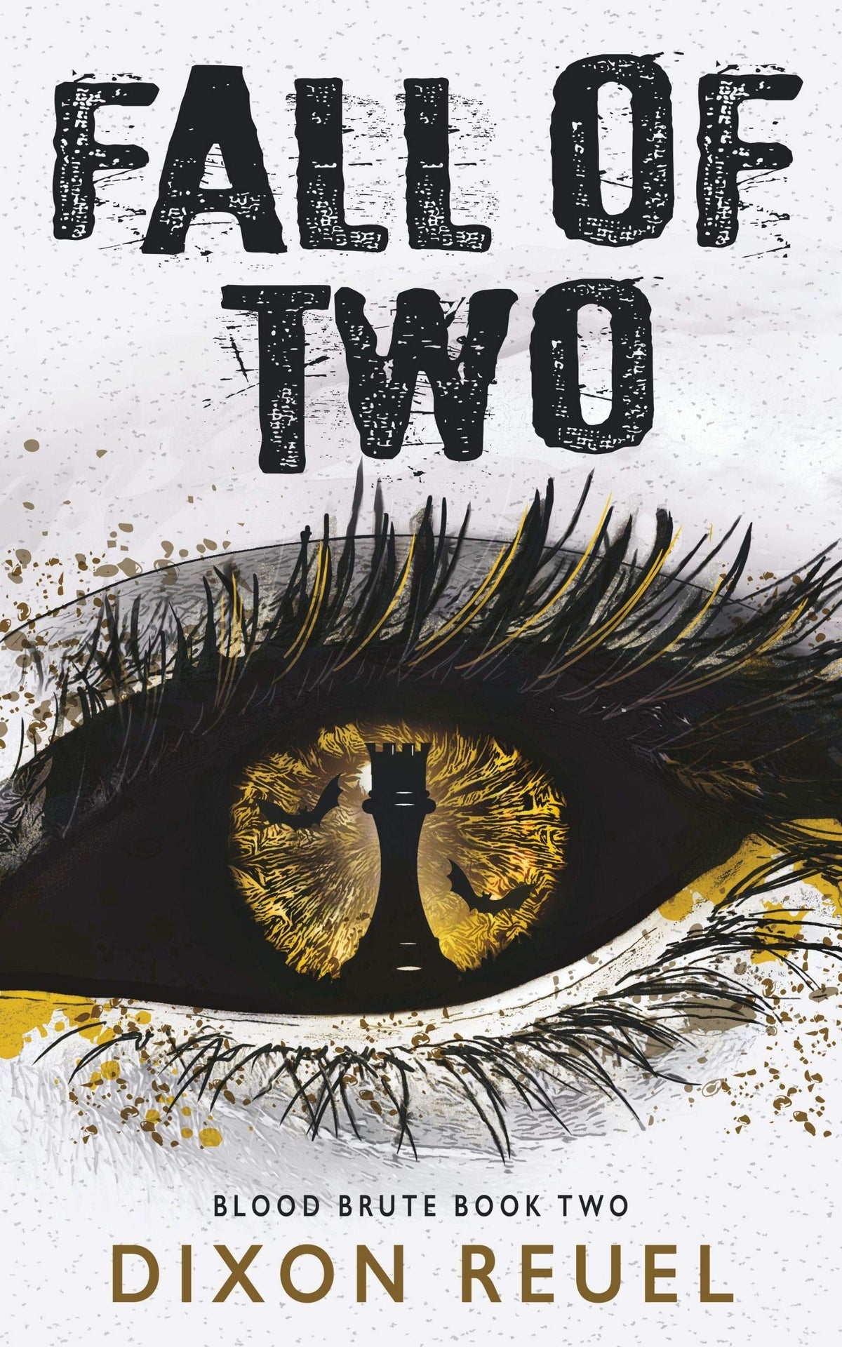 Fall of Two (Blood Brute #2) by Dixon Reuel - Used