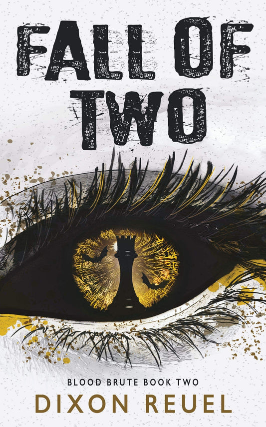 Fall of Two (Blood Brute #2) by Dixon Reuel - Used
