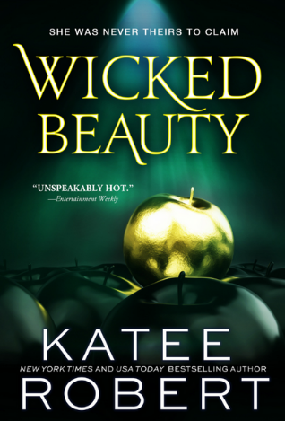 Wicked Beauty (Dark Olympus #3) by Katee Robert - NEW