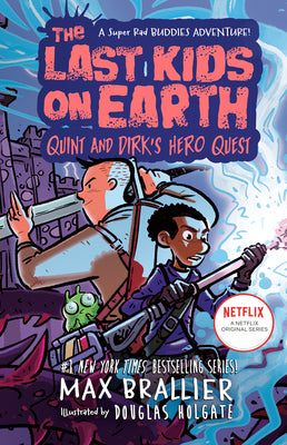 Quint and Dirk's Hero Quest (The Last Kids on Earth #7.5) by Max Brallier - Hardcover Used