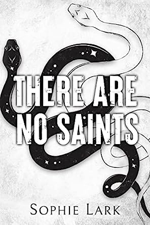 There Are No Saints ( Sinners #1) by Sophie Lark-NEW