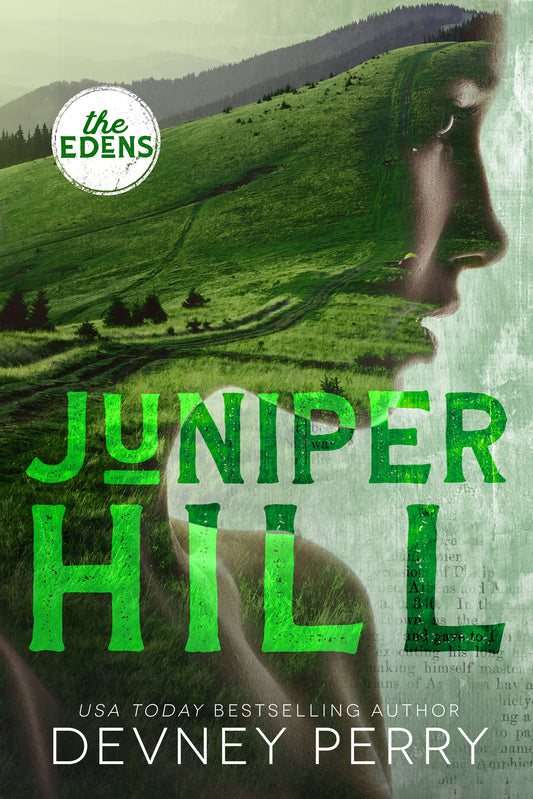 Juniper Hill ( The Edens #2) by Devney Perry-NEW