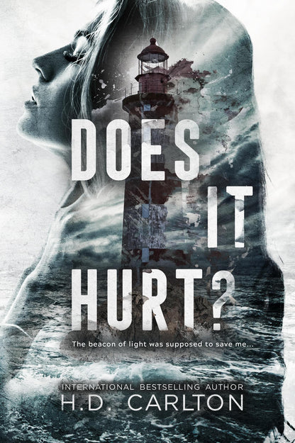 Does it Hurt? By H.D. Carlton