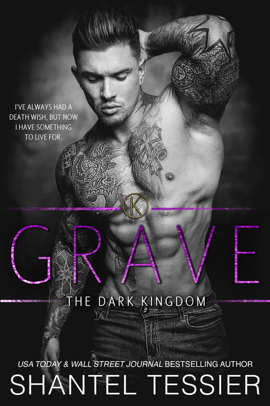 Grave ( Dark Kingdom #3) by Shantel Tessier-NEW