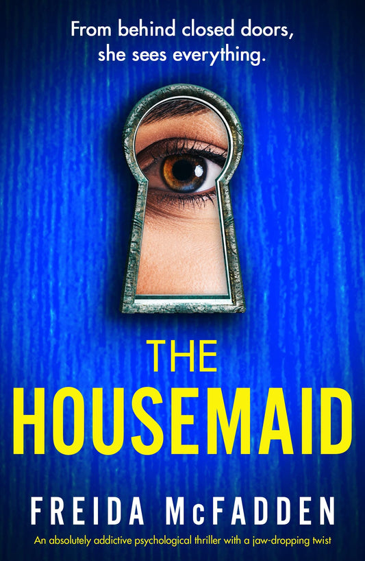 The Housemaid (The Housemaid #1) by Freida McFadden