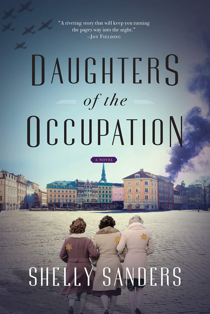 Daughters of the Occupation by Shelly Sanders-Used
