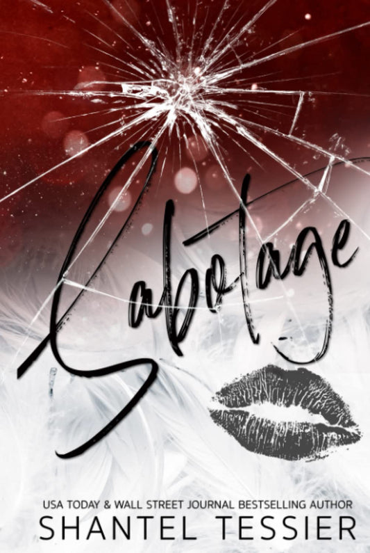 Sabotage (L.O.R.D.S # 4) by Shantel Tessier - NEW