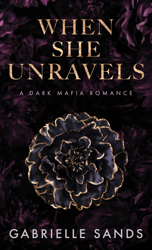 When She Unravels ( The Fallen #1) by Gabrielle Sands-NEW