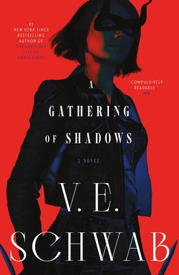 A Gathering of Shadows (Shades of Magic #2) by V.E. Schwab - New