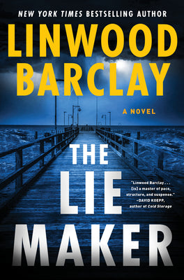 The Lie Maker by Linwood Barclay - Used