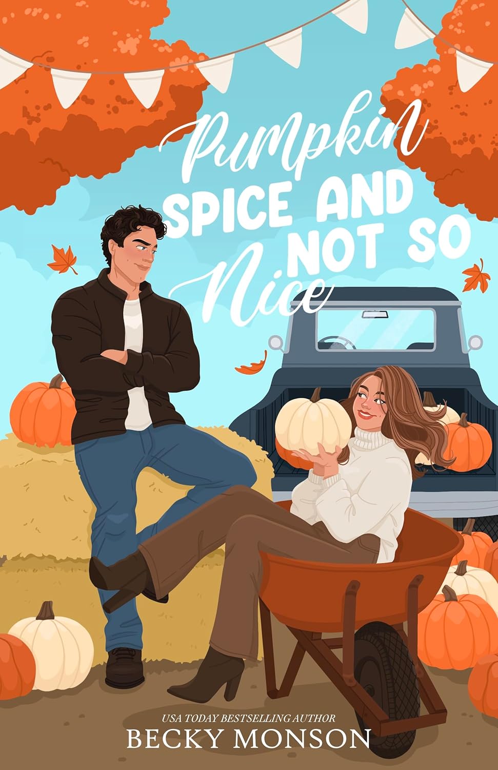 Pumpkin Spice and Not So Nice by Becky Monson - Used