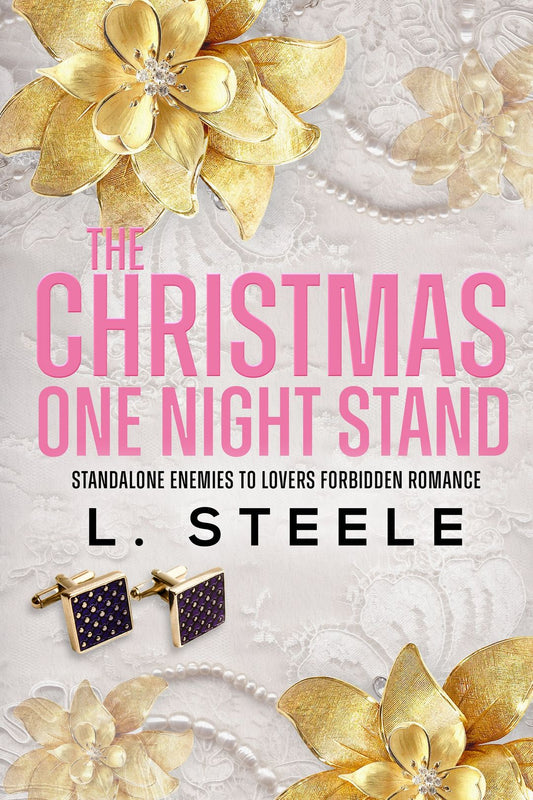 The Christmas One Night Stand (Morally Grey Billionaires #2) by L. Steele-Used