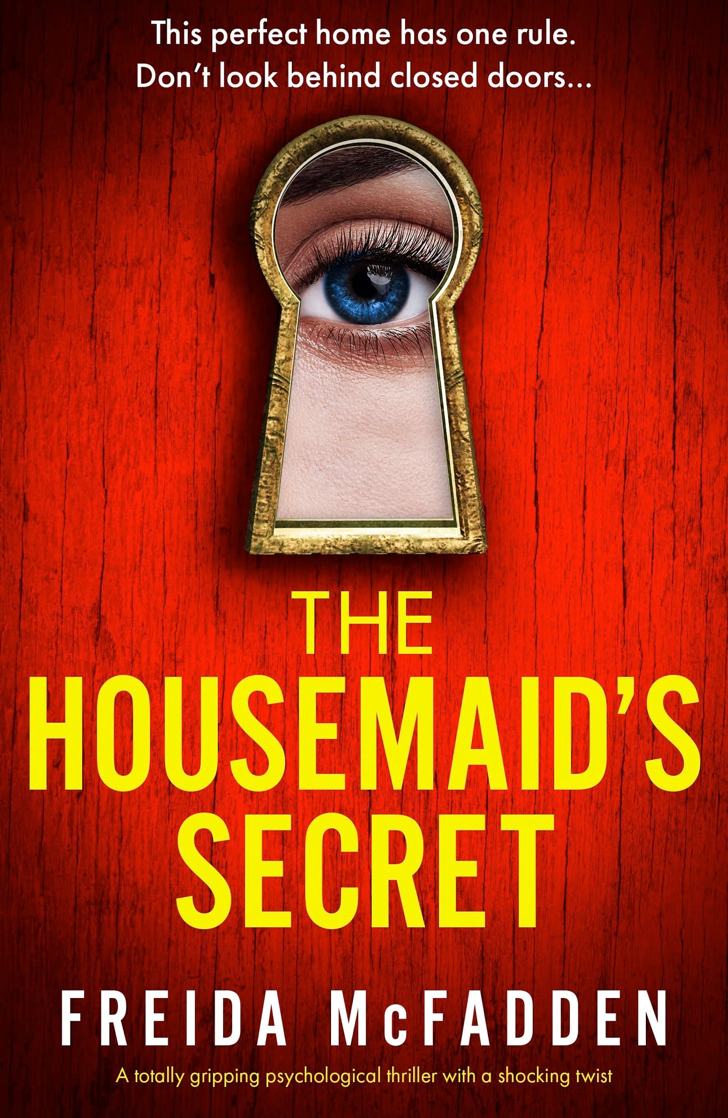 The Housemaids Secret (The Housemaid #2) by Freida McFadden