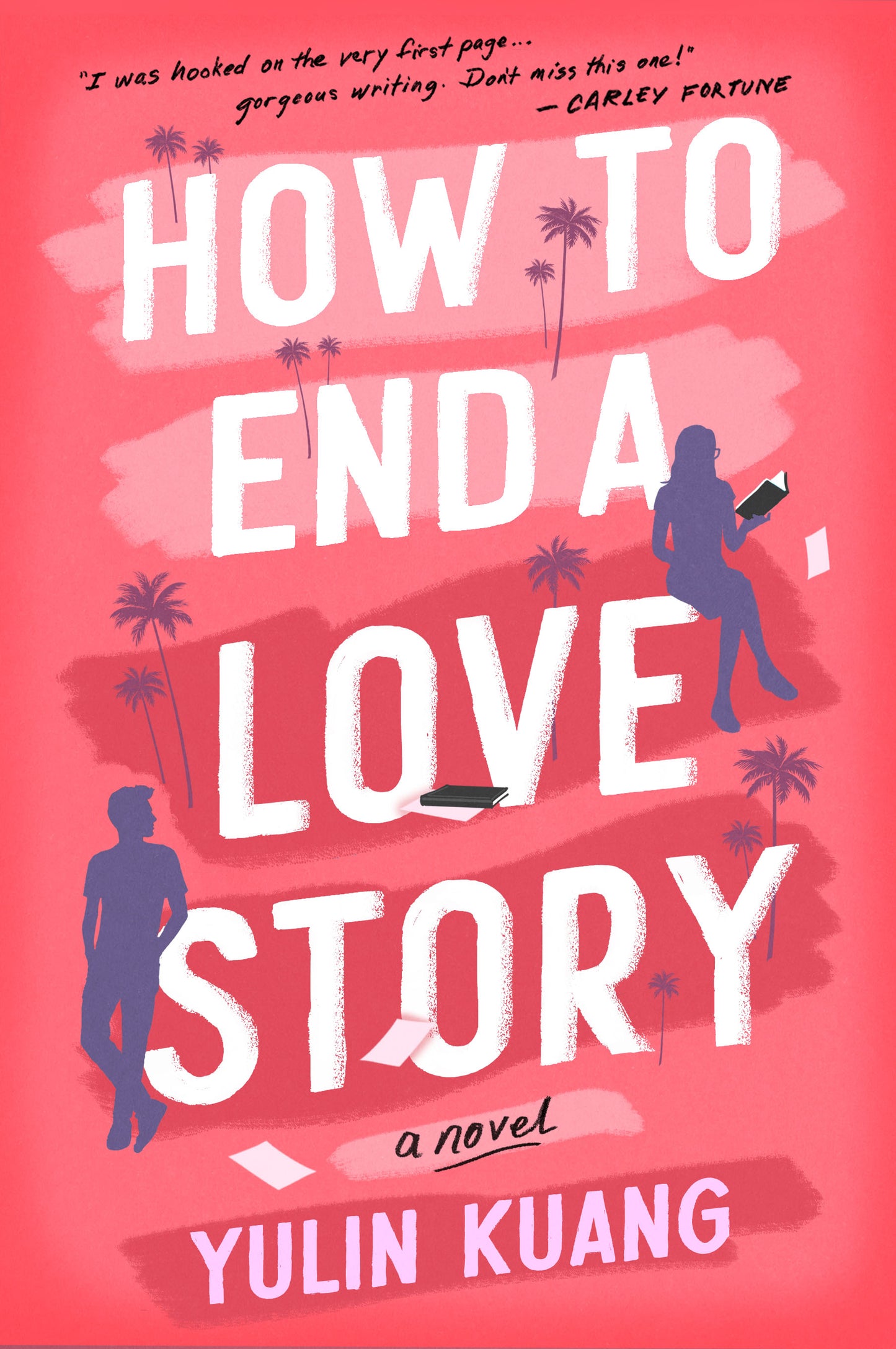 How to End a Love Story by Yulia Kuang-NEW