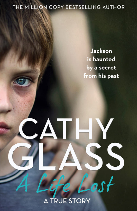 A Life Lost by Cathy Glass - Used