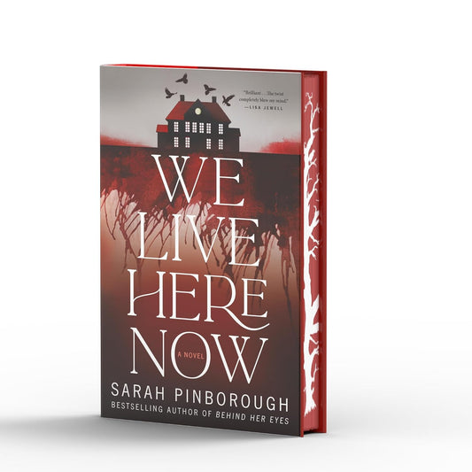 We Live Here Now by Sarah Pinborough - Hardcover New