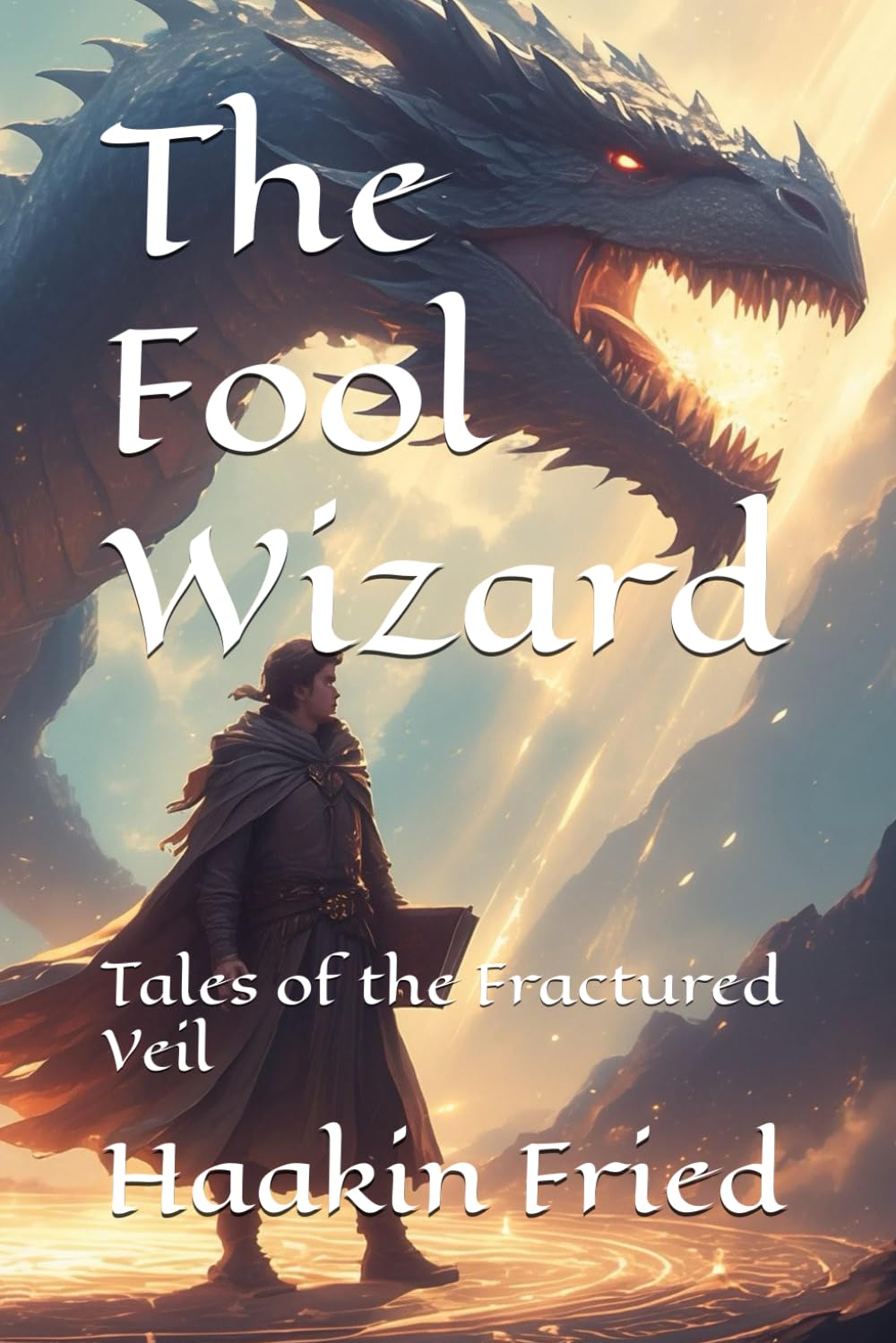 The Rift (Fractured Veil #3)  by Haakin Fried -New