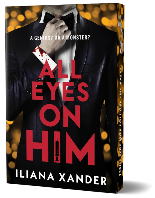 All Eyes on Him by Iliana Xander - New