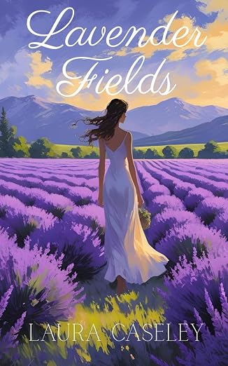 Lavender Fields by Laura Caseley - Local Author New