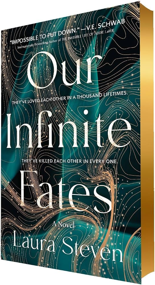 Our Infinite Fates by Laura Steven - Deluxe Edition Hardcover Used