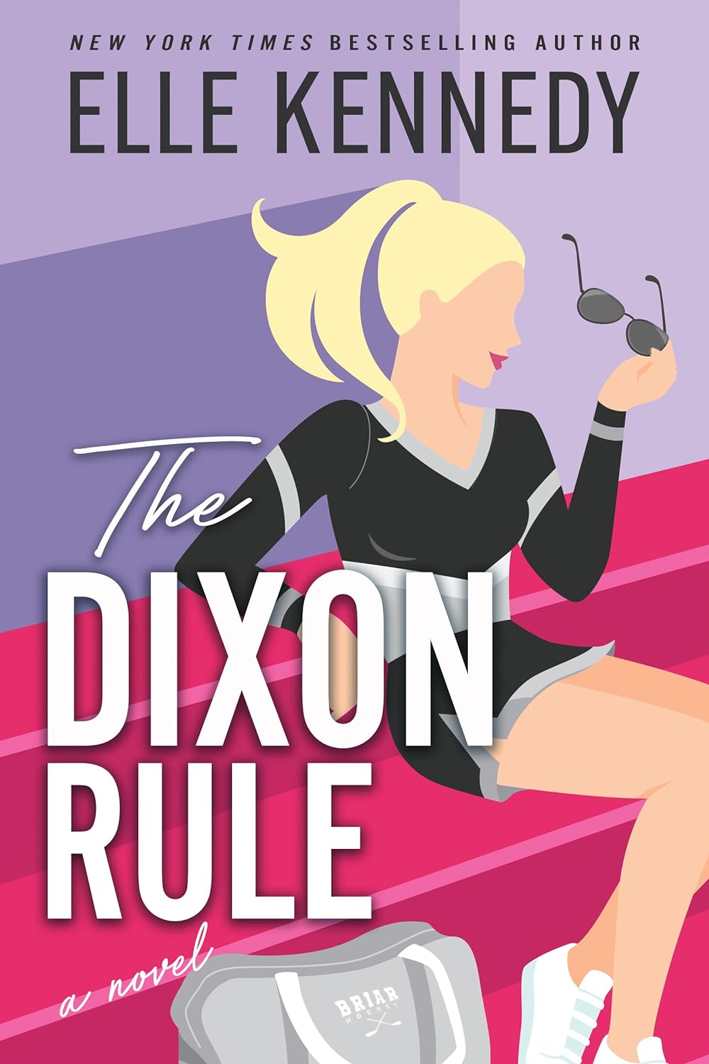 The Dixon Rule ( Campus Diaries #2) by Elle Kennedy