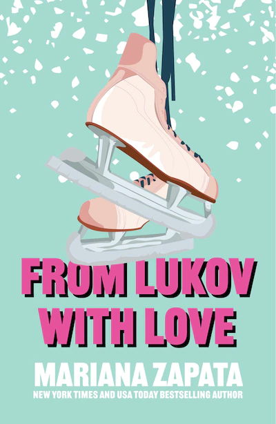 From Lukov with Love by Mariana Zapata - Used
