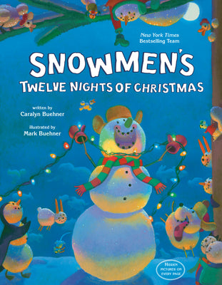 Snowmen's Twelve Nights of Christmas by Carolyn Buehner - NEW