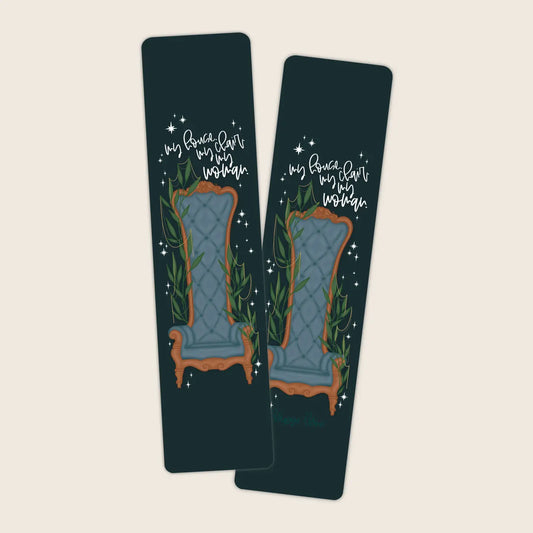 Fourth Wing Bookmark - My House My Chair My Woman