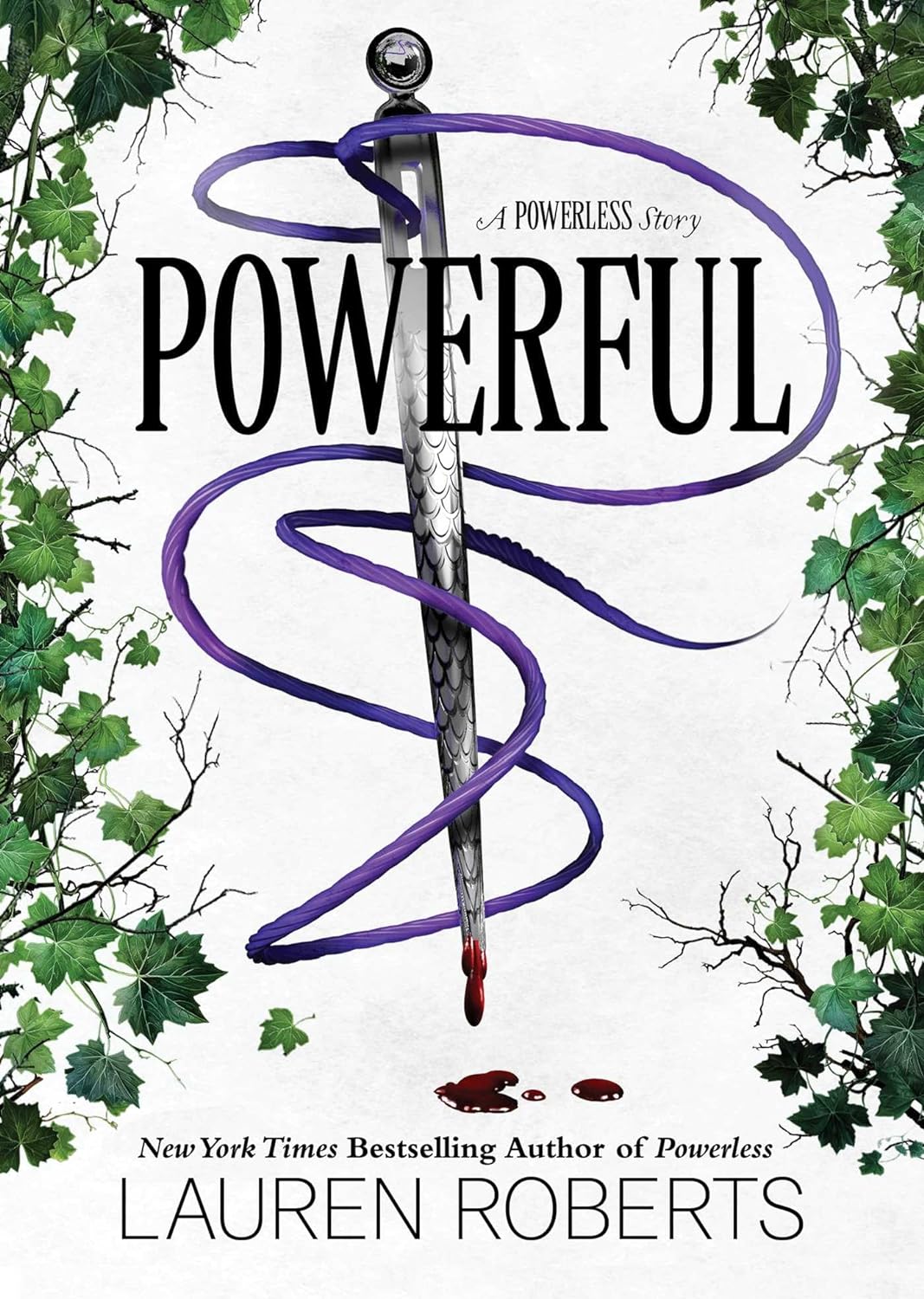 Powerful (The Powerless Trilogy #1.5) by Lauren Roberts - Hardcover NEW