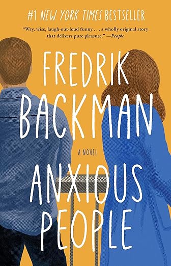 Anxious People by Fredrik Backman-New