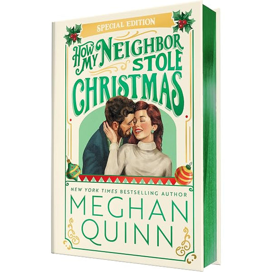 PREORDER: How My Neighbor Stole Christmas: Collector's Edition (Kringletown #1) by Meghan Quinn-Hardcover New