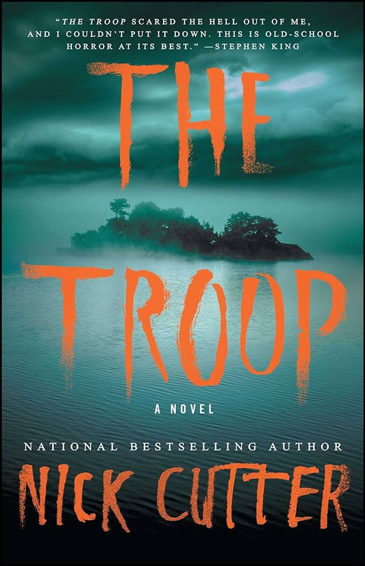 The Troop by Nick Cutter - NEW