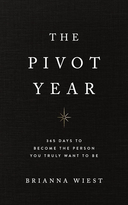 The Pivot Year by Brianna Wiest-NEW