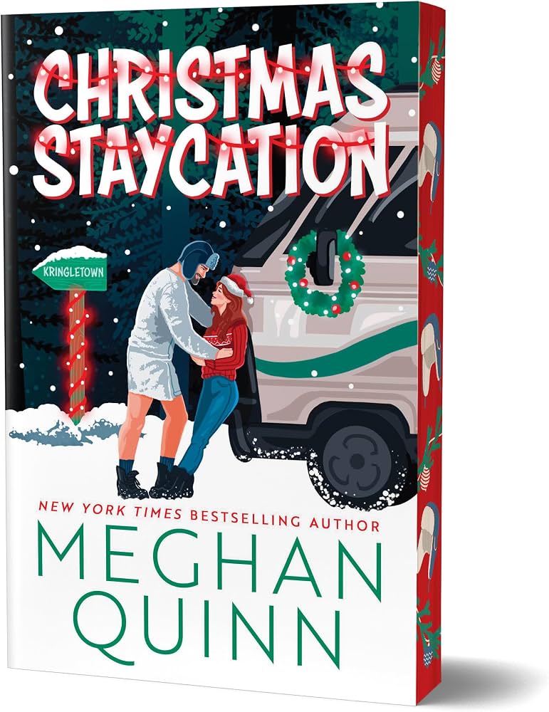 PREORDER: Christmas Staycation (How My Neighbor Stole Christmas, 3) by Meghan Quinn-Deluxe Edition New