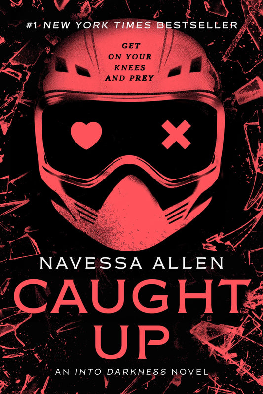 Caught Up (Into Darkness #2) by Navessa Allen - Used