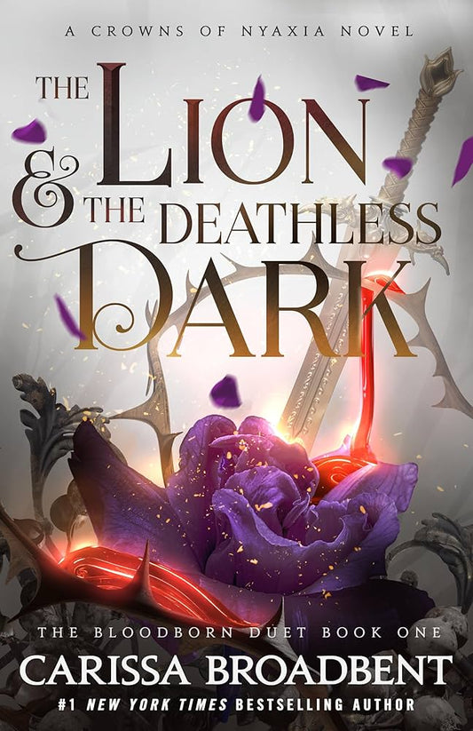 PREORDER: The Lion & the Deathless Dark (The Bloodborn Duet, Book One) by Carissa Broadbent-Hardcover New