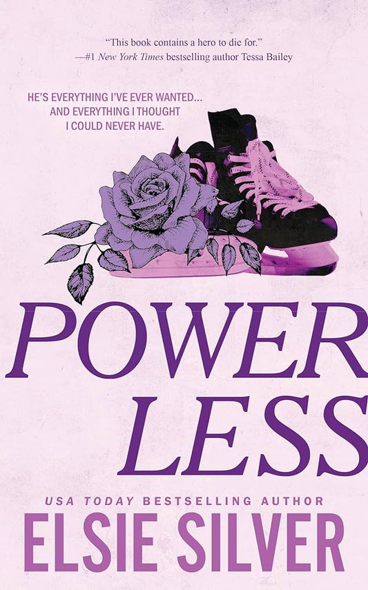 Powerless (Chestnut Springs #3) by Elsie Silver - NEW