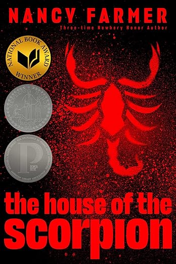 The House of the Scorpion (Matteo Alacran #1) by Nancy Farmer - Used