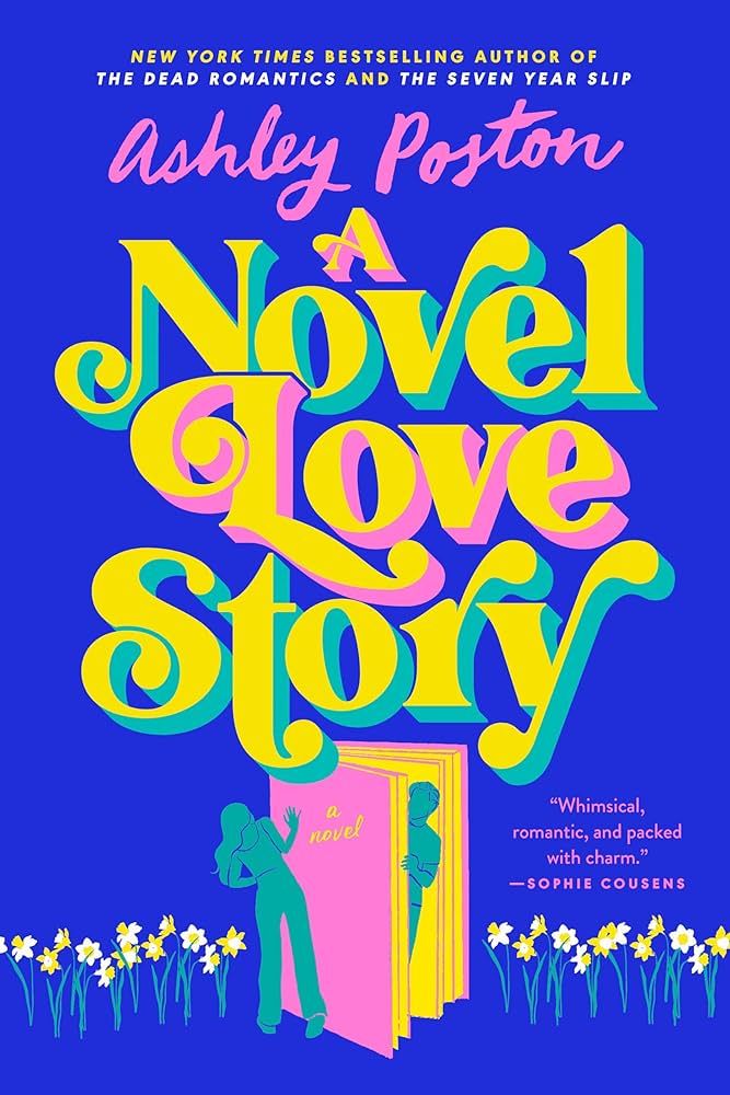 A Novel Love Story by Ashley Poston-NEW