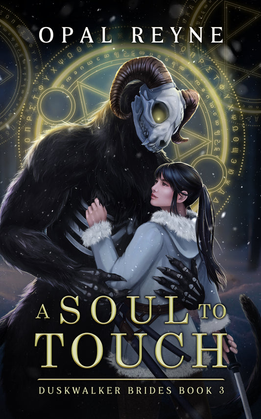 A Soul to Touch (Dustwalker Brides #3) by Opal Reyne - NEW