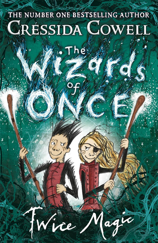 The Wizards of Once by Cressida Cowell - Hardcover Used