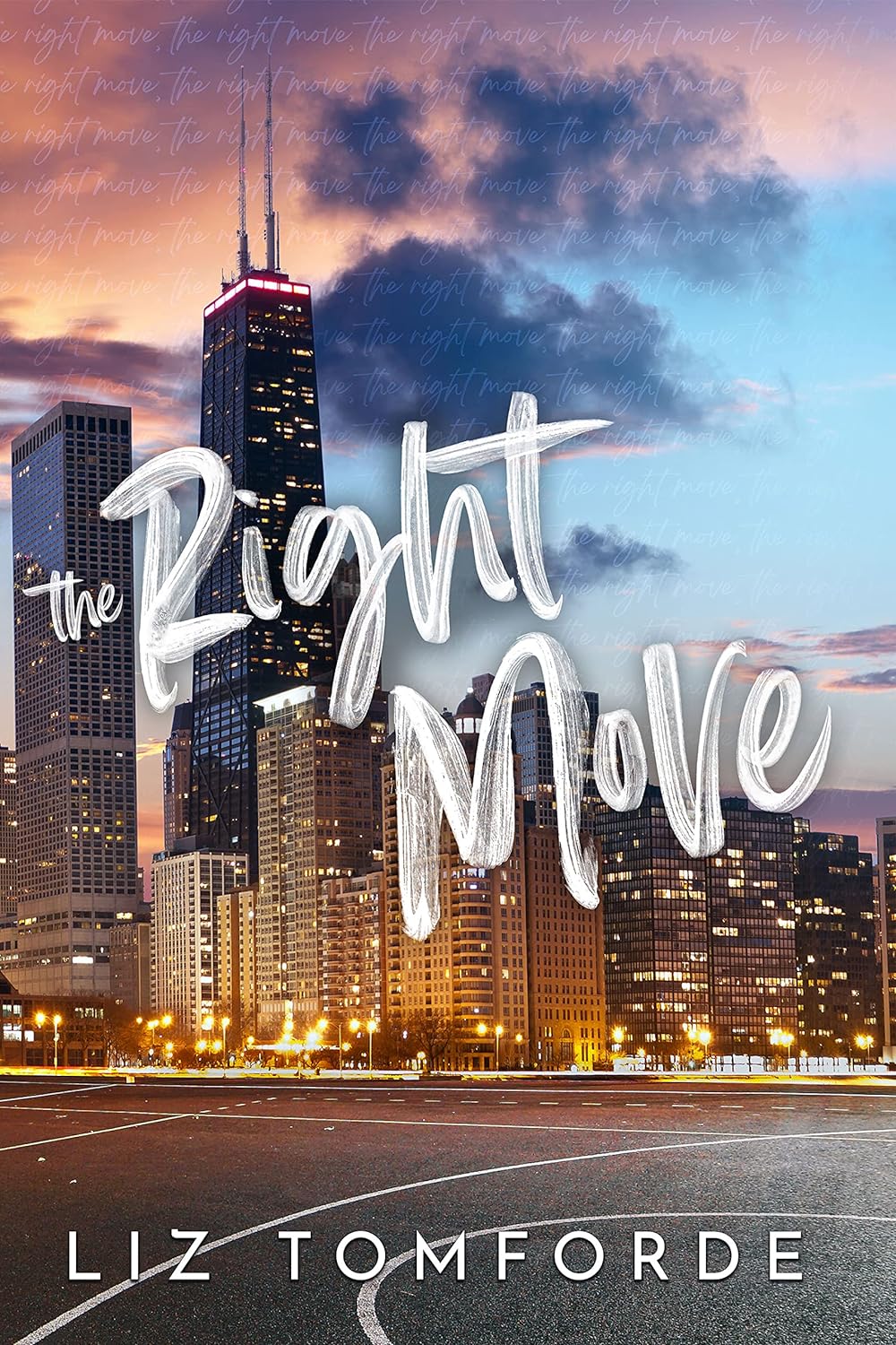 The Right Move (The Windy City Series #2) by Liz Tomforde - NEW