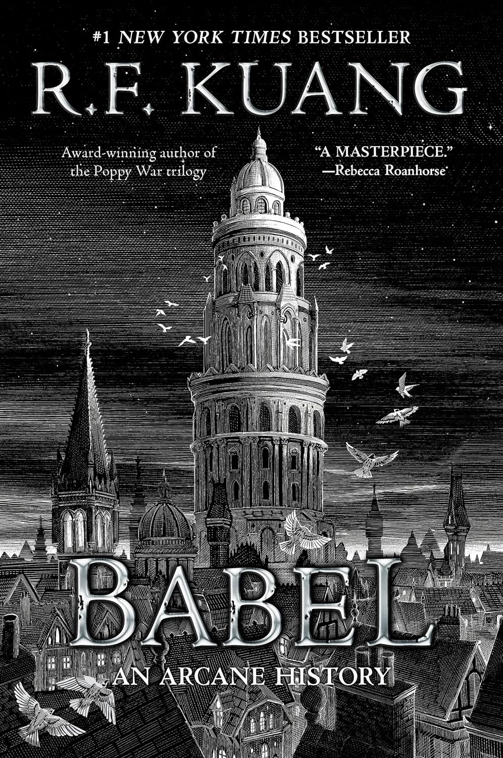 Babel: An Arcane History by  R.F. Kuang-NEW