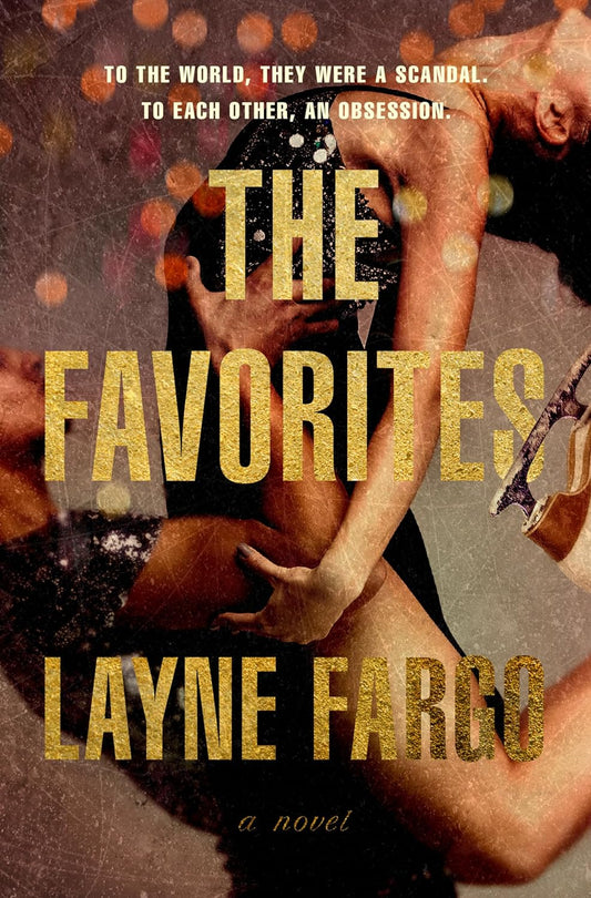 The Favorites by Layne Fargo-New