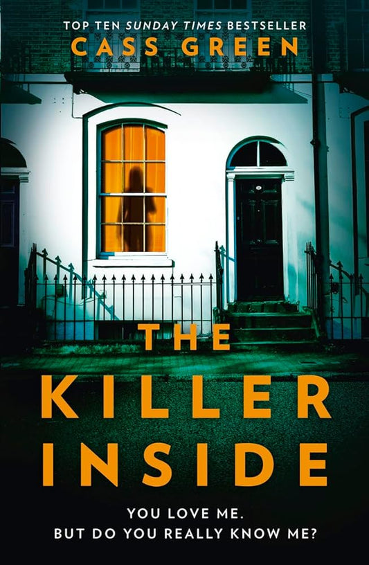 The Killer Inside: The most twisty, unputdownable, psychological thriller you need to read in 2020 cover image