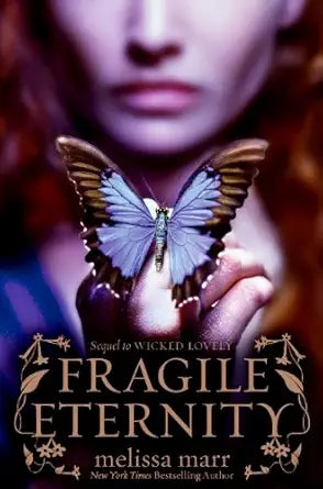 Fragile Eternity (Wicked Lovely, 3) cover image