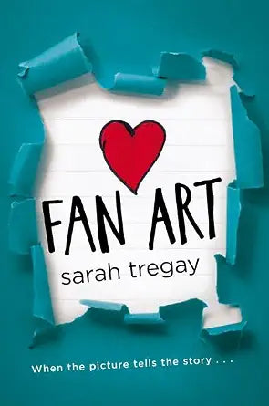 Fan Art: An Uplifting LGBTQ YA Romance About Love, Friendship, and the Courage to Tell the Truth cover image