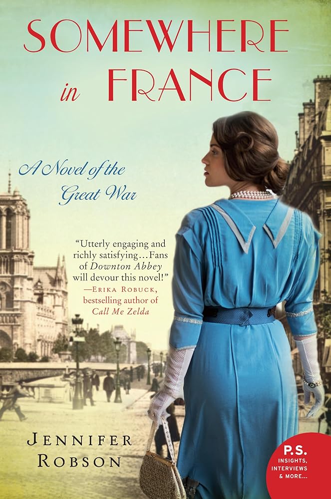 Somewhere in France: A Novel of the Great War cover image
