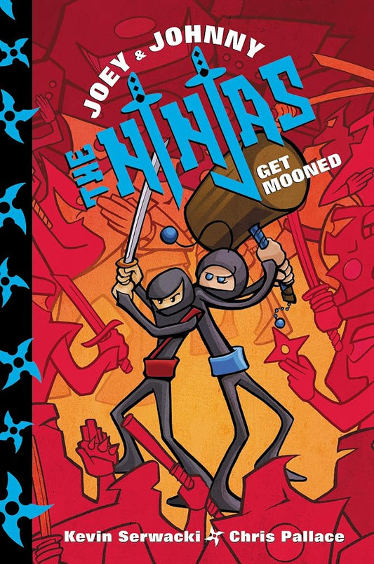 Joey and Johnny, the Ninjas: Get Mooned: A Funny Illustrated Adventure About Best Friends and Rivalry for Kids (Ages 8-12) cover image
