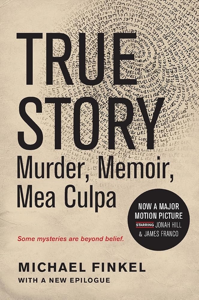 True Story tie-in edition: Murder, Memoir, Mea Culpa cover image